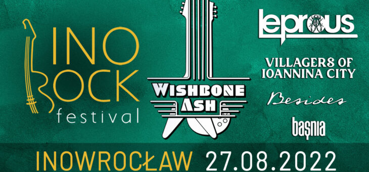 Ino-Rock Festival / 27.08.2022 / Teatr Letni w Inowrocławiu