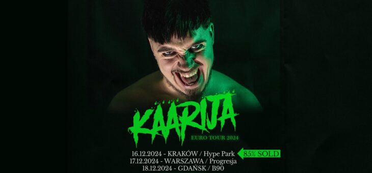 Käärijä / Kraków, Warszawa, Gdańsk / 16-18.12.2024