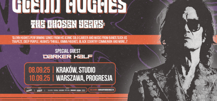 Glenn Hughes + Darker Half / Kraków, Warszawa / 08-10.09.2025