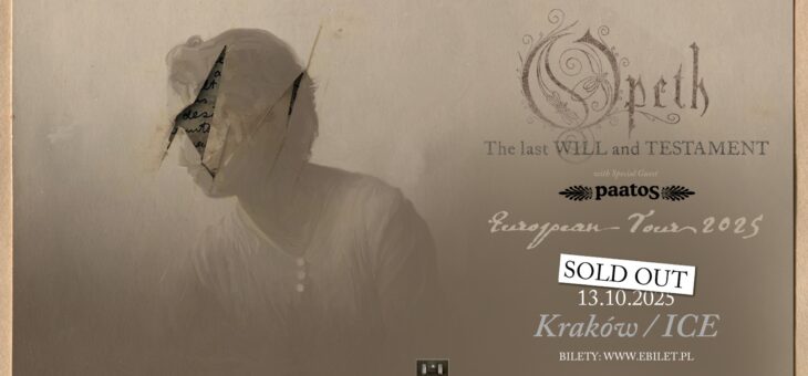 Opeth + Paatos / ICE Kraków / 13.10.2025