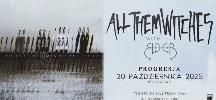 All Them Witches + Elder, Progresja, Warszawa, 20.10.2025 – Relacja