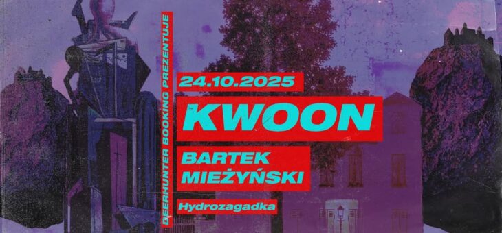 KWOON + Bartek Mieżyński, Hydrozagadka, Warszawa, 24.10.2025 – Relacja