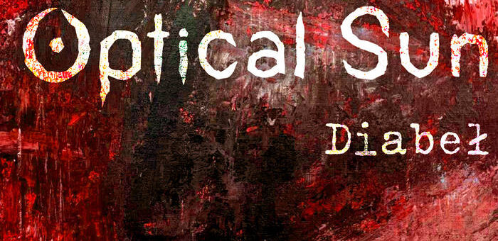 Optical Sun – „Diabeł” – Recenzja