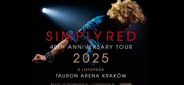 Simply Red / Tauron Arena, Kraków / 04.11.2025