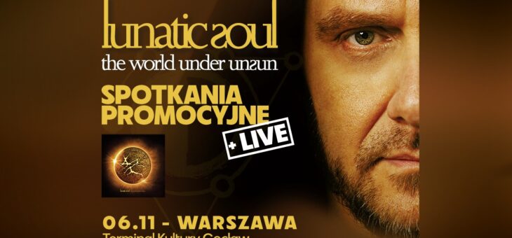 Lunatic Soul, Terminal Kultury Gocław, Warszawa, 06.11.2025 – Relacja