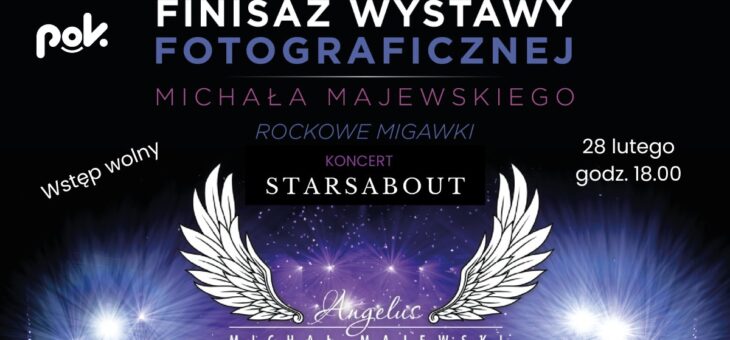 Starsabout: Finisaż Wystawy Michała Majewskiego / POK Kazimierz, Sosnowiec / 28.02.2026 – Zapowiedź