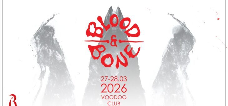Blood and Bone Festival Part IV / VooDoo Club, Warszawa / 27-28.03.2026 – Zapowiedź