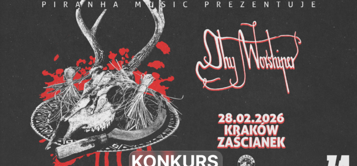 Thy Worshiper, Mary + Lament / Zaścianek, Kraków / 28.02.2026 – Konkurs