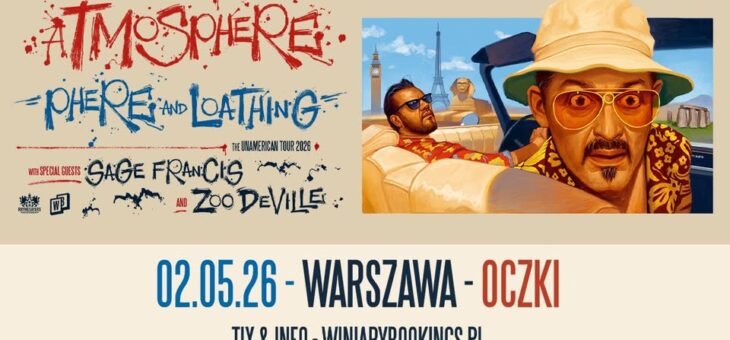 Atmosphere + Sage Francis, ZooDeVille / Oczki, Warszawa / 02.05.2026 – Zapowiedź