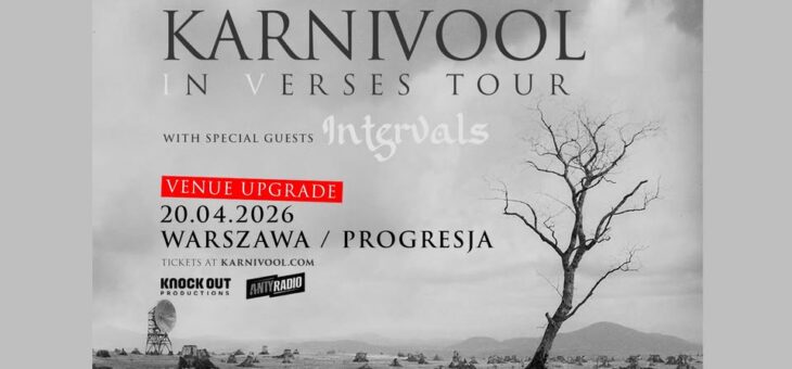 Karnivool + Intervals / Progresja, Warszawa / 20.04.2026 – Zapowiedź