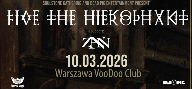 Five The Hierophant + Zann, VooDoo Club, Warszawa, 10.03.2026 – Relacja