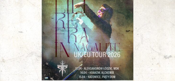 Lili Refrain / Aleksandrów Łódzki, Kraków, Katowice / 13-15.04.2026 – Zapowiedź