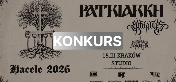 PATRIARKH + Królówczana Smuga + Ephialtes + Doctor Visor / Klub Studio, Kraków / 15.03.2026 – Konkurs