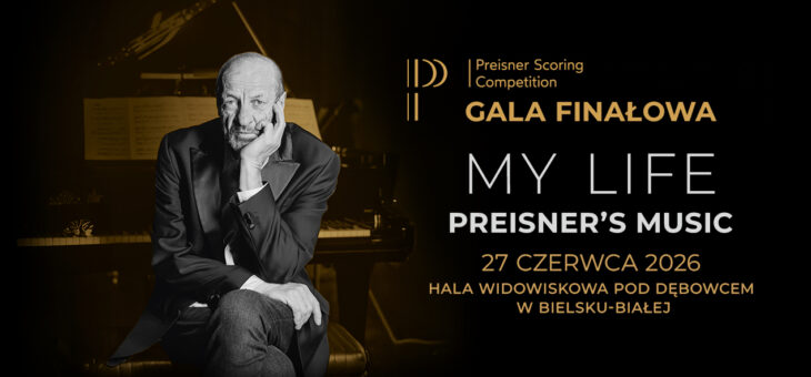My Life – Preisner’s Music / Hala Pod Dębowcem, Bielsko-Biała / 27.06.2026 – Zapowiedź