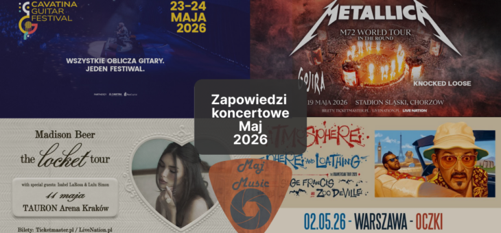 Zapowiedzi koncertowe – Maj 2026