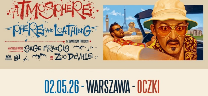 Atmosphere + Sage Francis, ZooDeVille, Oczki, Warszawa, 02.05.2026 – Relacja