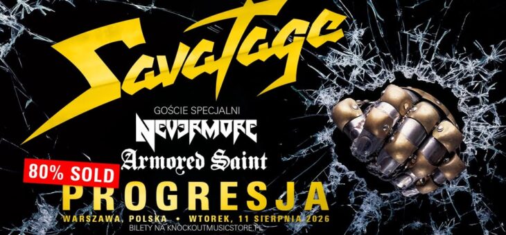 Savatage + Nevermore, Armored Saint / Progresja, Warszawa / 11.08.2026 – Zapowiedź