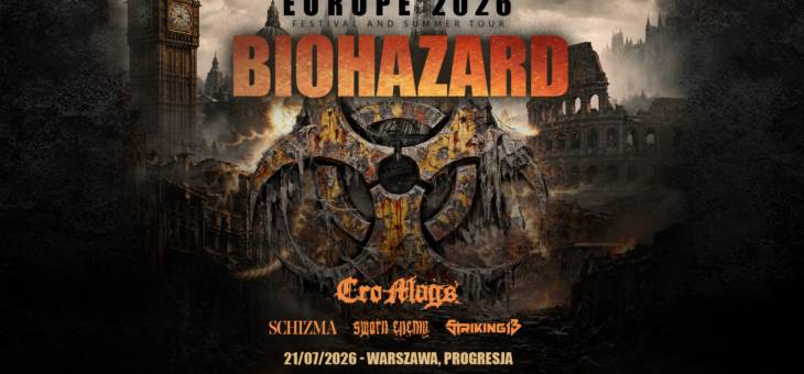 Biohazard + Cro-Mags, Schizma, Sworn Enemy, Striking 13, Progresja, Warszawa, 21.07.2026 – Relacja