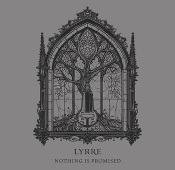Lyrre – „Nothing Is Promised” – Recenzja