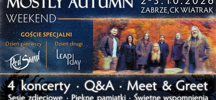 Mostly Autumn Weekend / CK Wiatrak, Zabrze / 02-03.10.2026 – Zapowiedź