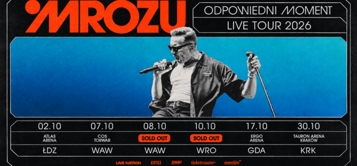 MROZU / Łódź, Warszawa, Wrocław, Gdańsk/Sopot, Kraków / 02-30.10.2026 – Zapowiedź