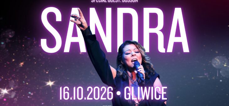 Sandra + Bosson / PreZero Arena Gliwice / 16.10.2026 – Zapowiedź