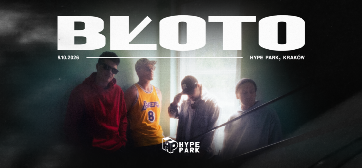 Błoto / Hype Park, Kraków / 9.10.2026 – Zapowiedź