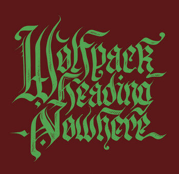 Wolfpack Heading Nowhere – S/T – Recenzja